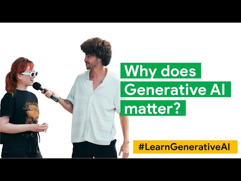 為什麼生成式人工智慧很重要？  |  #LearnGenerativeAI 與 Google 一起學習