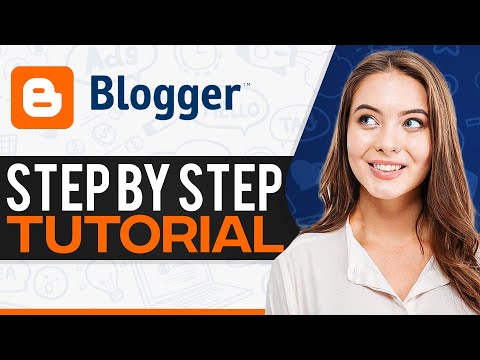 Blogger Tutorial For Beginners 2023 (Step-By-Step)